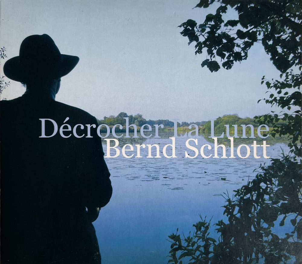 bernd-schlott-album-decrocher-la-lune