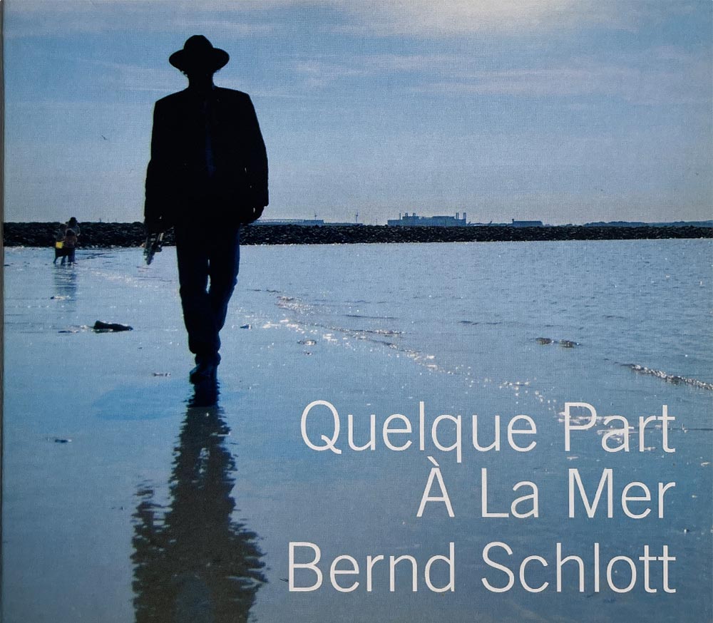 bernd-schlott-album-quelque-part-a-la-mer